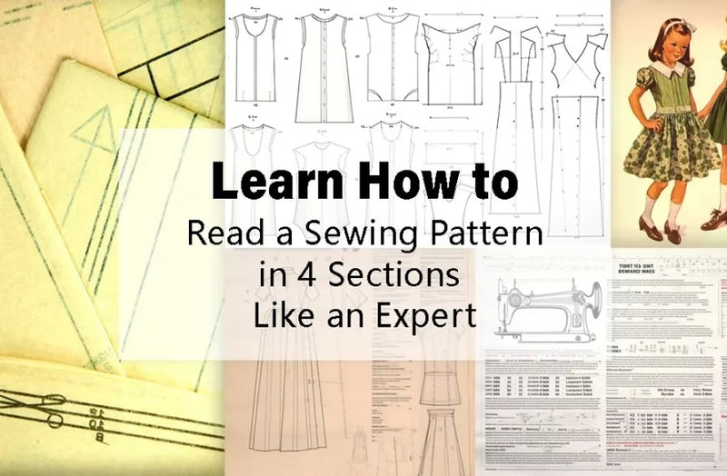 Learn How to Read a Sewing Pattern in 4 Sections Like an Expert